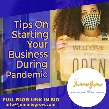Tips On Starting Your Business During Pandemic