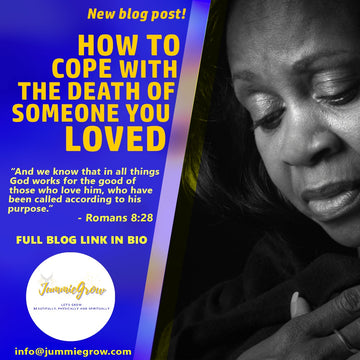 How To Cope With The Death Of Someone You Loved 