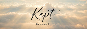 Kept — perfect peace