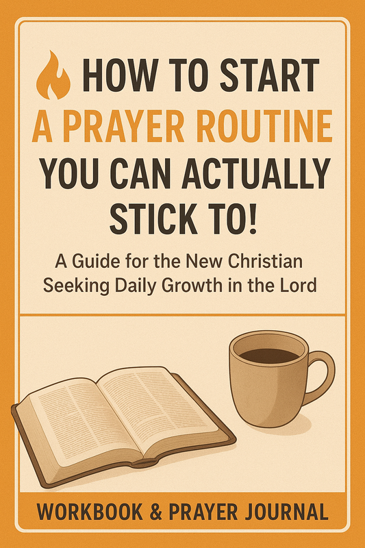 E-course on how to start a prayer routine you can actually stick to