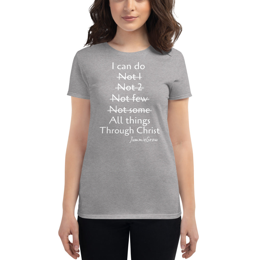 Women's I Can Do All Things T-Shirt