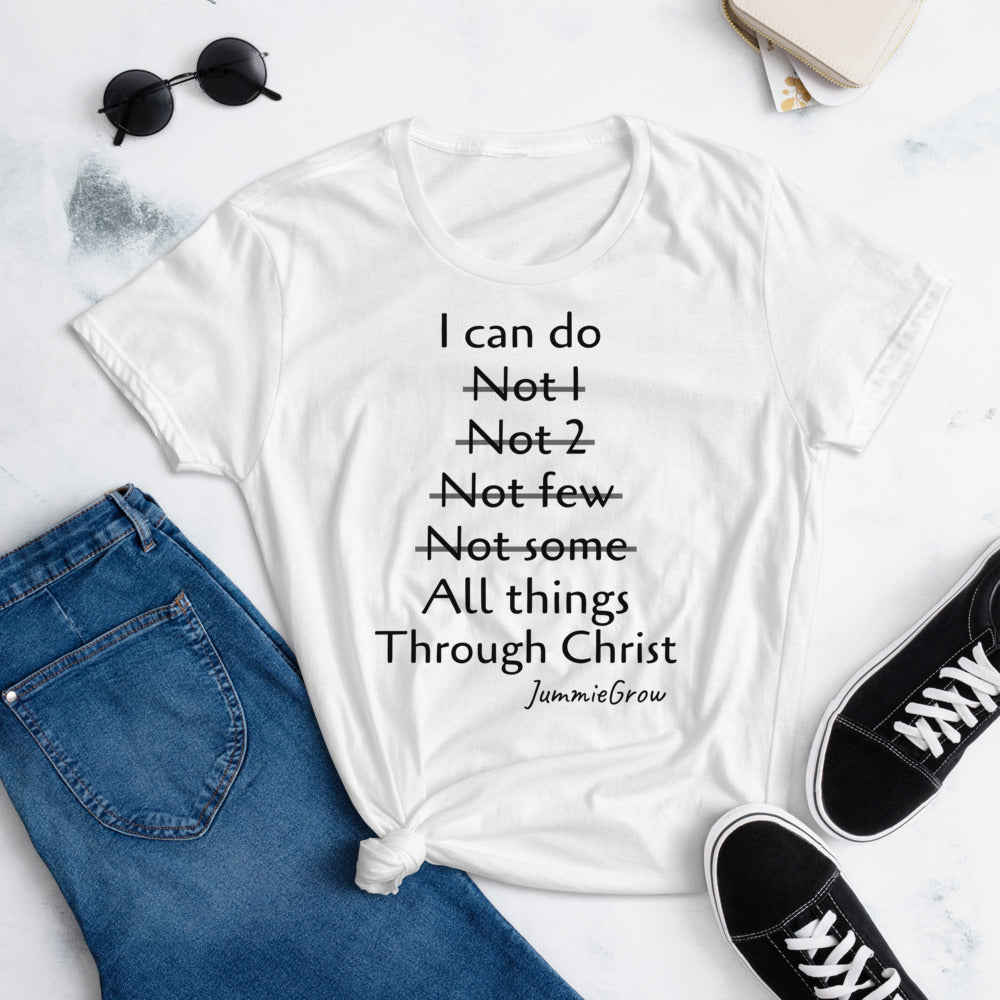 I can Do All Things Women's short sleeve t-shirt